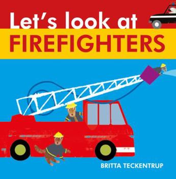 Board book Let's Look at Firefighters Book