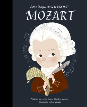 Mozart - Book  of the Little People, Big Dreams