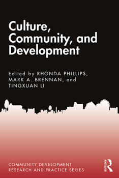 Hardcover Culture, Community, and Development Book