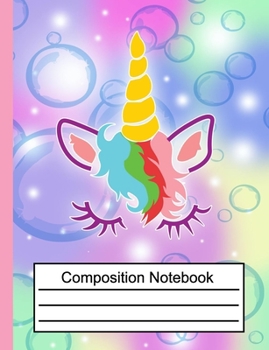 Composition Notebook: Cute Unicorn Wide Ruled Primary for Girls Kids Elementary Student Teacher School Supplies Journal, 7.44 x 9.69 in, 110 pages