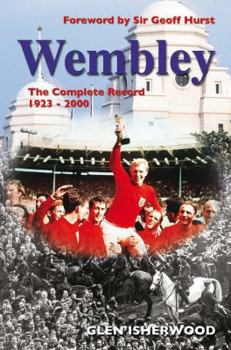 Paperback Wembley: The Complete Record, 1923-2000 Book