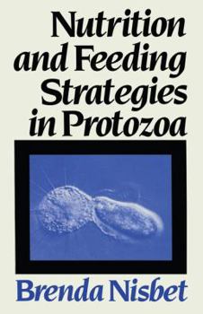 Paperback Nutrition and Feeding Strategies in Protozoa Book