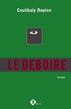 Paperback Le deboire [French] Book