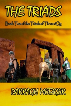 Paperback The Triads: Book Two of the Triads of Tir na n'Og Book