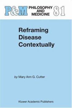 Hardcover Reframing Disease Contextually Book