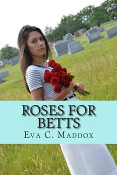 Paperback Roses for Betts Book