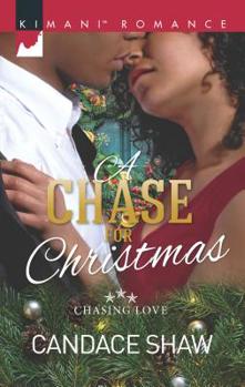 A Chase for Christmas - Book #5 of the Chasing Love