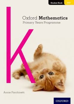 Paperback Oxford Mathematics Primary Years Programme Student Book K Book