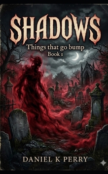 Paperback Shadows: Things that go Bump Book
