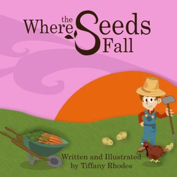 Paperback Where the Seeds Fall Book