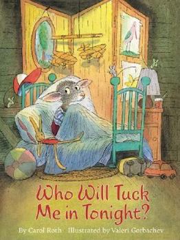 Hardcover Who Will Tuck Me in Tonight? Book
