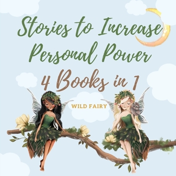 Paperback Stories to Increase Personal Power: 4 Books in 1 Book