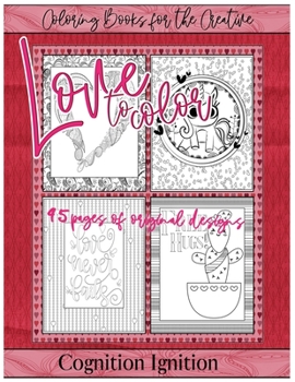 Love to color (Coloring Books for the Creative)