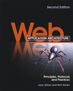 Paperback Web Application Architecture: Principles, Protocols and Practices Book