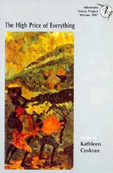 Paperback The High Price of Everything: Stories (Minnesota Voices Project) Book