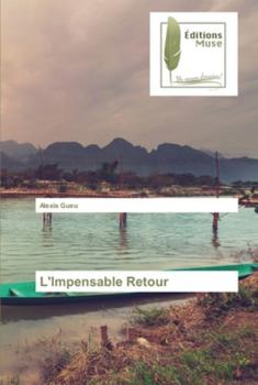 Paperback L'Impensable Retour [French] Book