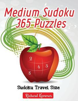 Paperback Medium Sudoku 365 Puzzles: Sudoku Travel Size [Large Print] Book