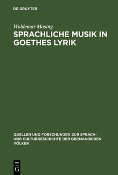 Hardcover Sprachliche Musik in Goethes Lyrik [German] Book