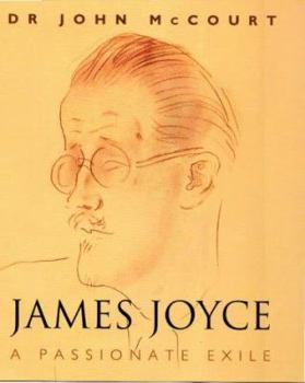 Hardcover James Joyce and Nora : Passionate Exile Book