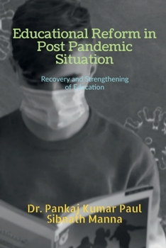 Paperback Educational Reform in Post Pandemic Situation Book