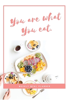 Paperback Weekly Meal Planner: 52 Weeks of Menu Planning with Weekly Menu Planner, Shopping List for the Week for Your Weight Loss Book