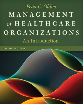 Paperback Management of Healthcare Organizations: An Introduction, Second Edition Book