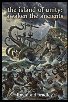 The Island Of Unity:Awaken the Ancients