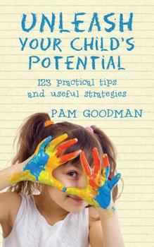 Paperback Unleash Your Child's Potential Book