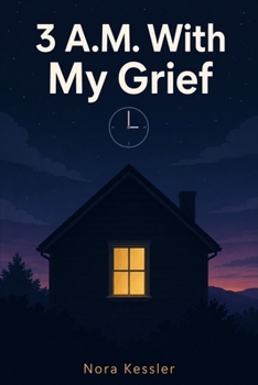 Paperback 3 A.M. with My Grief Book