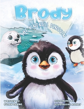 Paperback Brody The Kindness Penguin Book