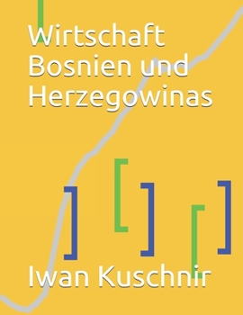 Paperback Wirtschaft Bosnien und Herzegowinas [German] Book