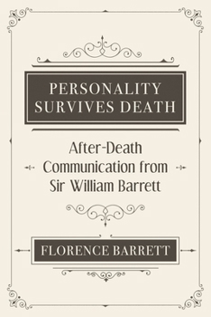 Paperback Personality Survives Death: After-Death Communication from Sir William Barrett Book