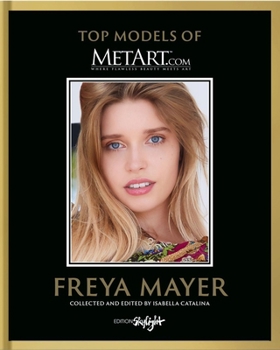 Hardcover Freya Mayer: Top Models of MetArt.com Book
