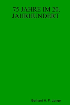 Paperback 75 Jahre Im 20. Jahrhundert [German] Book