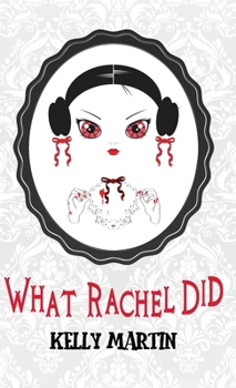 Hardcover What Rachel Did Book