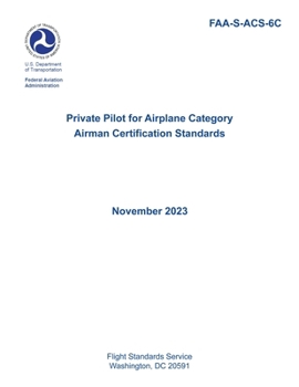 Paperback FAA-S-ACS-6C Private Pilot for Airplane Category Airman Certification Standards Book