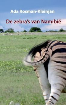 Paperback De zebra's van Namibië [Dutch] Book