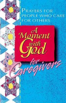 Paperback A Moment with God for Caregivers Book