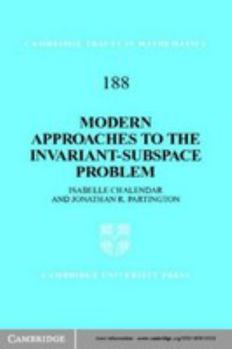 Electronics Modern Approaches to the Invariant-Subspace Problem Book