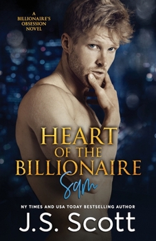 Paperback Heart Of The Billionaire: : (The Billionaire's Obsession Sam) Book