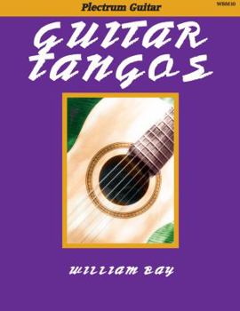 Paperback Guitar Tangos: For Plectrum Guitar Book