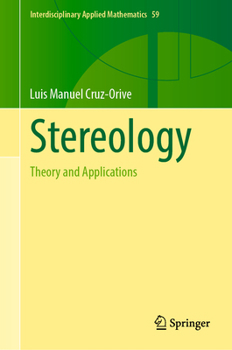 Hardcover Stereology: Theory and Applications Book