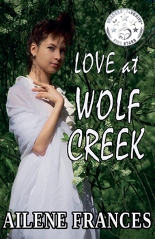 Paperback Love at Wolf Creek Book