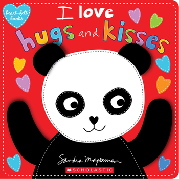Hardcover I Love Hugs and Kisses (Heart-Felt Books) Book