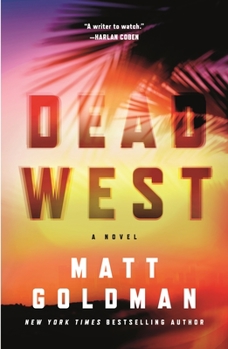 Dead West - Book #4 of the Nils Shapiro