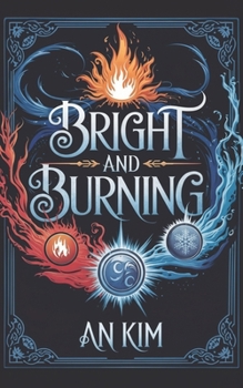 Paperback Bright And Burning Book