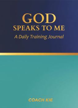 Paperback God Speaks to Me: A Daily Training Journal Book