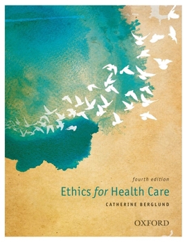 Paperback Ethics for Health Care Book