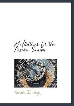 Paperback Meditations for the Passion Season Book
