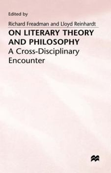 On Literary Theory and Philosophy: A Cross-disciplinary Encounter